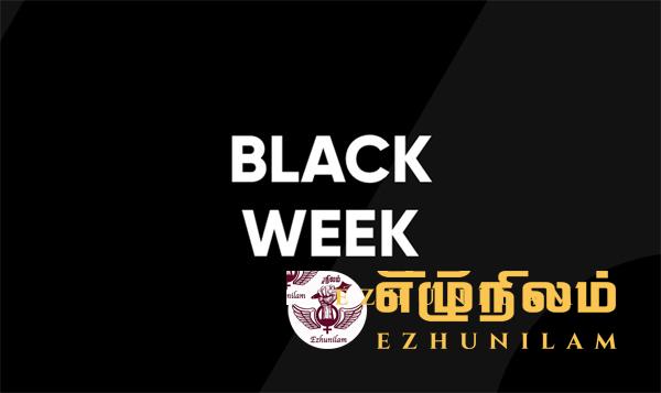 அடுத்த வாரம் முதல் கறுப்பு வாரம் பிரகடனம் – கறுப்பு கொடி ஏற்ற தீர்மானம்