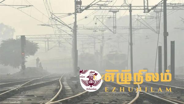 டெல்லியின் விமான, ரயில் சேவைகளை சீர்குலைத்த பனிமூட்டம்!